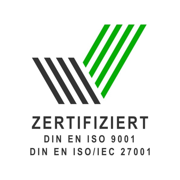 Zertifiziert durch DIN EN ISO 9001 und DIN EN ISO/IEC 27001 